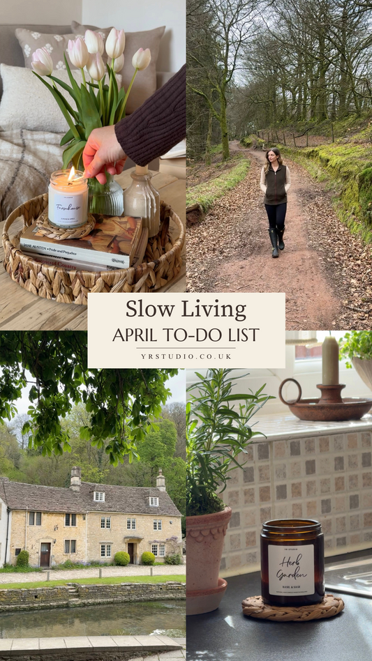 Slow Living in April: A Gentle To-Do List for Embracing Spring