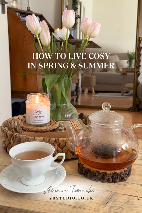 How to Live Cosy in Spring and Summer - 10 Seasonal Living Tips