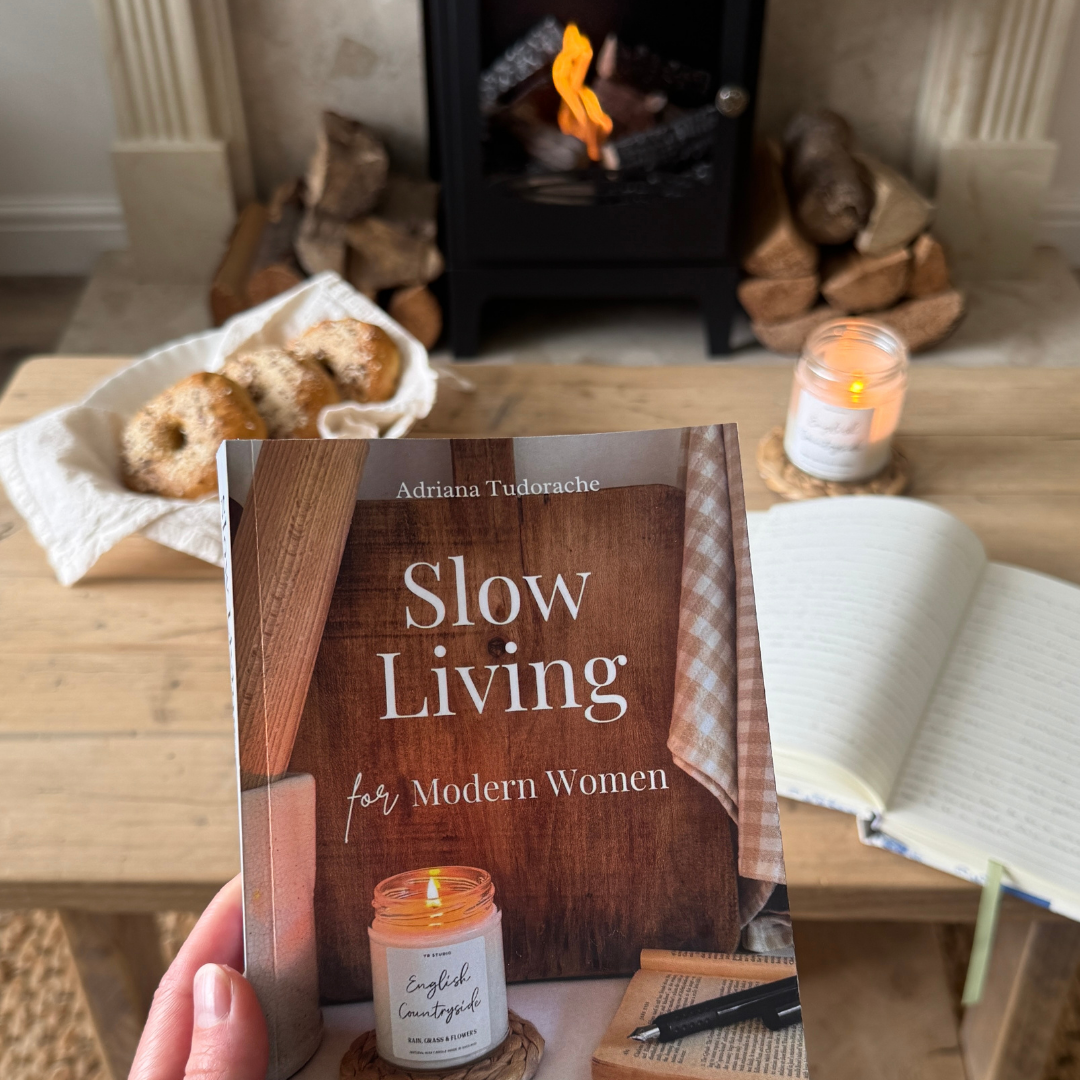 "Slow Living for Modern Women" - Adriana Tudorache