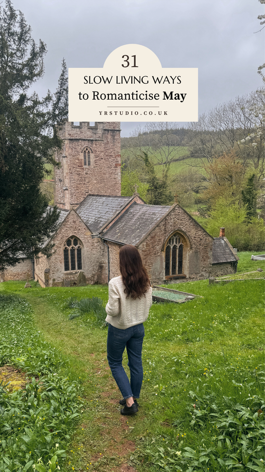31 Slow Living Ways to Romanticise May in the English Countryside