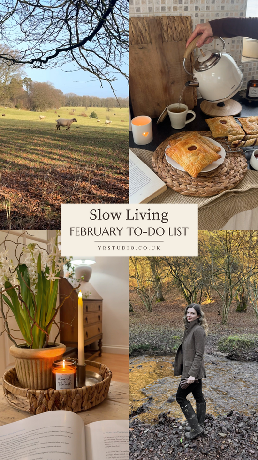 Slow Living in February: Embracing Gentle Transitions &amp; Cosy Joys