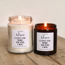 Load image into Gallery viewer, Love You More Personalised Candle - Funny Valentine&#39;s Day Gift for Him/Her