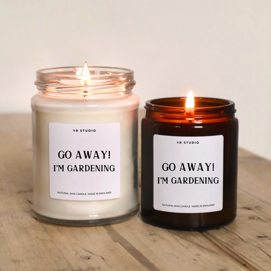 Go Away I'm Gardening Candle – Funny Gift for Garden Lovers