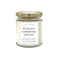 Load image into Gallery viewer, &quot;It&#39;s the most wonderful time of the year&quot; Quote Candle