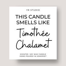 Load image into Gallery viewer, &quot;Smells like Timothée Chalamet&quot; - celebrity gift candle