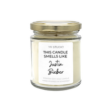 Load image into Gallery viewer, &quot;Smells like Justin Bieber&quot; - celebrity gift candle